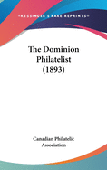 The Dominion Philatelist (1893)