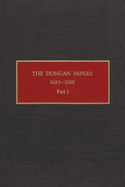 The Dongan Papers, 1683-1688, Part I: Admiralty Court and Other Records of the Administration of New York Governor Thomas Dongan