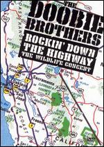 The Doobie Brothers: Rockin' Down the Highway - The Wildlife Concert