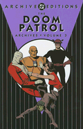 The Doom Patrol Archives: Volume 3