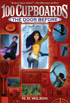 The Door Before (100 Cupboards Prequel) - Wilson, N D