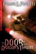 The Door in the Dragon's Throat: Volume 1