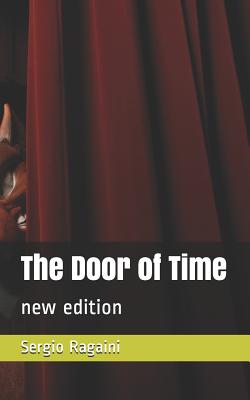 The Door of Time: new edition - Donno, Stefano (Editor), and Ragaini, Sergio