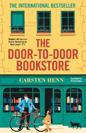 The Door-to-Door Bookstore: The heartwarming and uplifting book about the power of reading