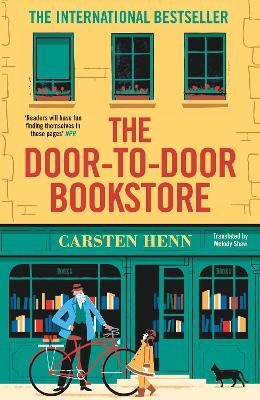 The Door-to-Door Bookstore: The heartwarming and uplifting book about the power of reading - Henn, Carsten