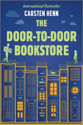 The Door-To-Door Bookstore - Henn, Carsten