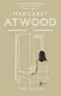 The Door - Atwood, Margaret