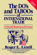 The Do's and Taboos of International Trade: A Small Business Primer
