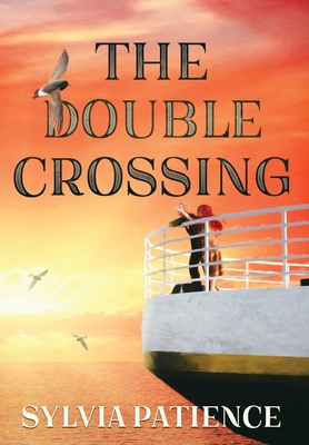 The Double Crossing - Patience, Sylvia