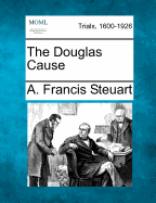 The Douglas Cause