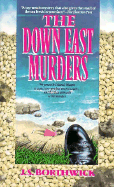 The Down-East Murders - Borthwick, J S