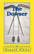 The Dowser