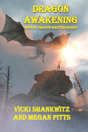 The Dragon Awakening: Book 2: The Dragon Master Series