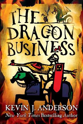 The Dragon Business - Anderson, Kevin J