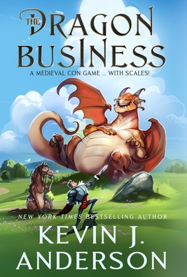 The Dragon Business - Anderson, Kevin J