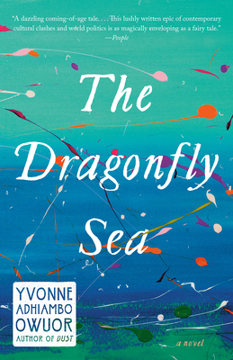 The Dragonfly Sea - Owuor, Yvonne Adhiambo