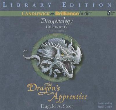 The Dragon's Apprentice - Steer, Dugald, and Clamp, James (Read by)