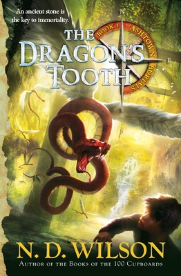 The Dragon's Tooth (Ashtown Burials #1) - Wilson, N D