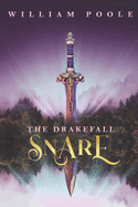 The Drakefall Snare