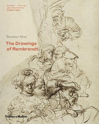 The Drawings of Rembrandt - Silve, Seymour