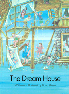 The Dream House - Vainio, Pirkko, and James, J Alison (Translated by)