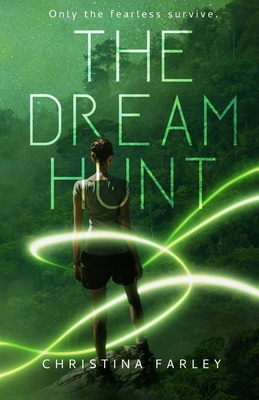 The Dream Hunt - Farley, Christina