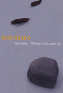 The Dream Where Losers Go