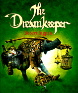 The Dreamkeeper - Ingpen, Robert