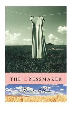 The Dressmaker - Ham, Rosalie