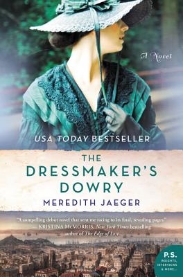 The Dressmaker's Dowry - Jaeger, Meredith