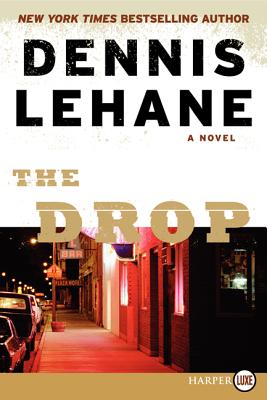 The Drop - Lehane, Dennis