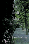 The Druid King - Devin Elean McKaeraer
