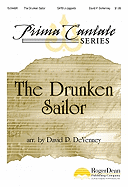 The Drunken Sailor - Devenney, David P (Composer)