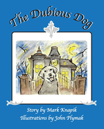 The Dubious Dog