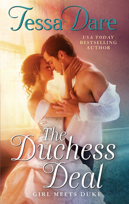 The Duchess Deal: Girl Meets Duke - Dare, Tessa
