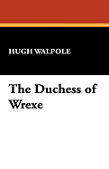 The Duchess of Wrexe