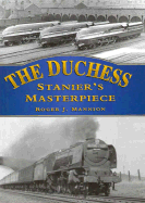 The Duchess: Stanier's Masterpiece - Mannion, Roger J