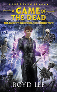 The Duchy's Necromancer: A Game Of The Dead Book 2