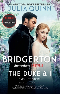 The Duke and I: Bridgerton - Quinn, Julia