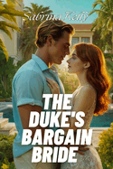 The Duke's Bargain Bride