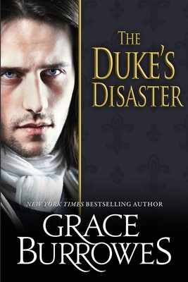 The Duke's Disaster - Burrowes, Grace