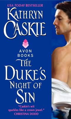 The Duke's Night of Sin - Caskie, Kathryn