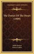 The Duties of the Heart (1909)