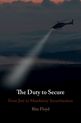 The Duty to Secure: From Just to Mandatory Securitization - Floyd, Rita