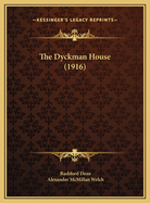 The Dyckman House (1916)