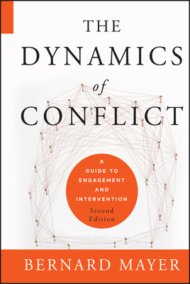The Dynamics of Conflict - Mayer, Bernard S