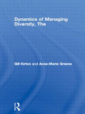 The Dynamics of Managing Diversity - Greene, Anne Marie, and Kirton, Gill