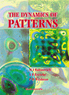 The Dynamics of Pattern