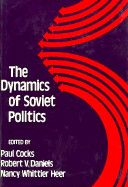 The Dynamics of Soviet Politics