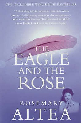 The Eagle And The Rose - Altea, Rosemary